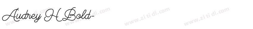 Audrey H Bold字体转换